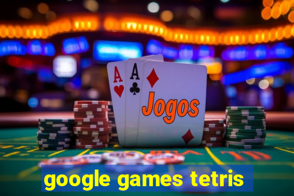 google games tetris